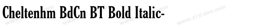 Cheltenhm BdCn BT Bold Italic字体转换